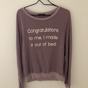 Congratulations I made it out of bed sweater